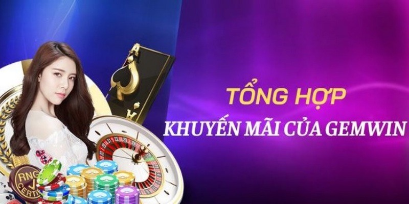 Khuyến mãi Gemwin